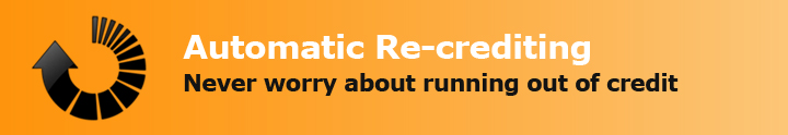 Automatic Re-crediting, Never worry about running out of credit